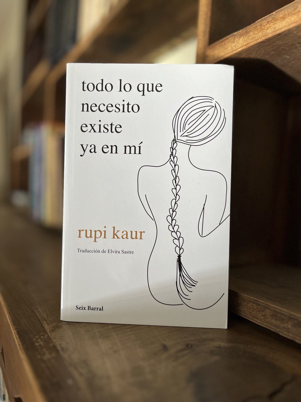 Todo lo que necesito existe ya en mí , Rupi Kaur – Cadabra & Books